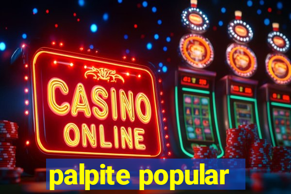 palpite popular